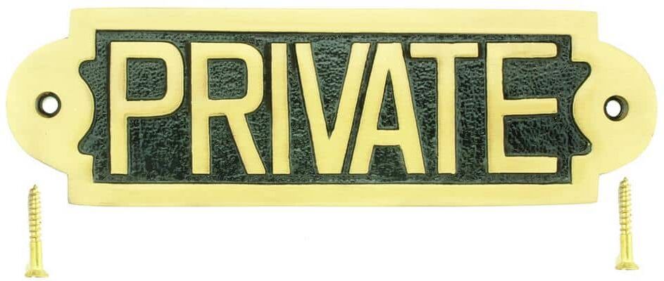 RENOVATORS SUPPLY MANUFACTURING 2-1/8 in. H x 7 in. W Brass Plaques Polished Private Sign Brass Plate