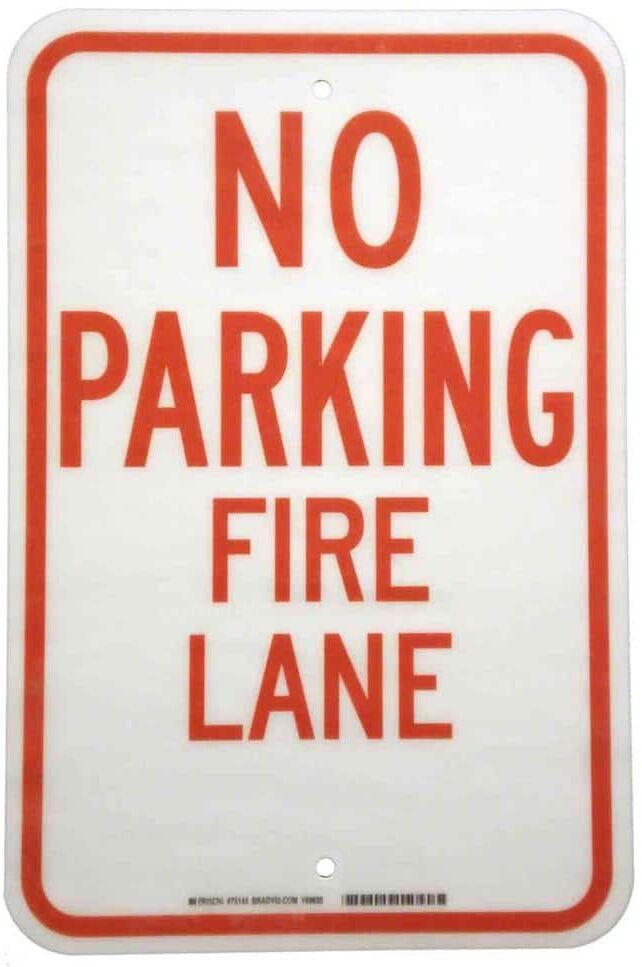 Brady 18 in. x 12 in. Fiberglass No Parking Fire Lane Sign