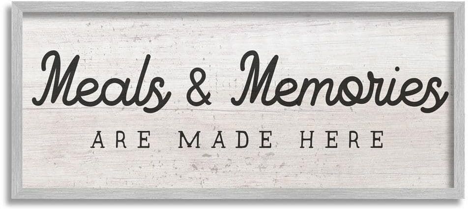 The Stupell Home Decor Collection Meals & Memories Made Here Rustic Kitchen Sign by Daphne Polselli Framed Food Art Print 24 in. x 10 in.