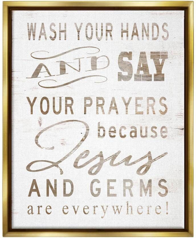 The Stupell Home Decor Collection Wood Jesus And Germs Are Everywhere Wash Hands Sign by Cindy Jacobs Floater Frame Religious Wall Art 21 in. x 17 in.