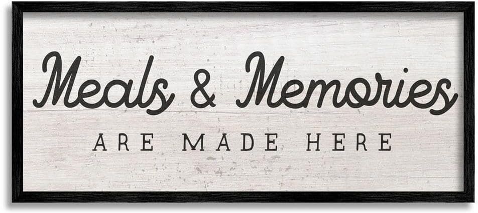 The Stupell Home Decor Collection Meals & Memories Made Here Rustic Kitchen Sign by Daphne Polselli Framed Food Art Print 24 in. x 10 in.