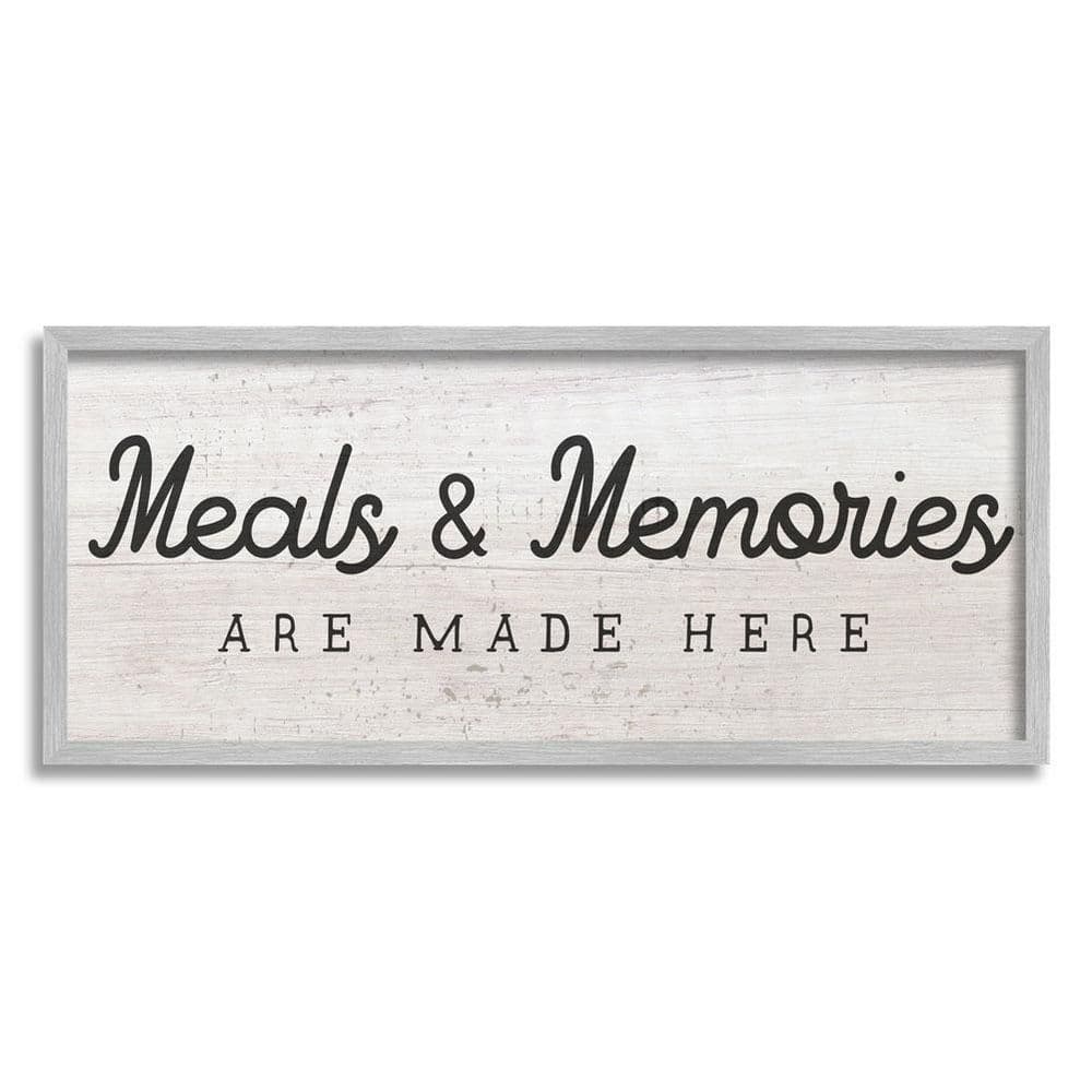 The Stupell Home Decor Collection Meals & Memories Made Here Rustic Kitchen Sign by Daphne Polselli Framed Food Art Print 30 in. x 13 in.
