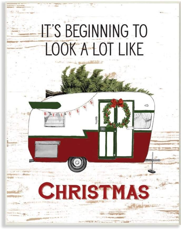 Stupell Industries 10 in. x 15 in. "Looks A Lot Like Christmas Camper" by Lettered and Lined Printed Wood Wall Art