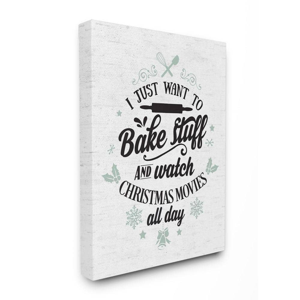 Stupell Industries 16 in. x 20 in."Holiday Bake Stuff and Watch Christmas Movies" by Artist Lettered and Lined Canvas Wall Art