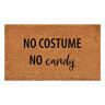 Calloway Mills No Costume No Candy Doormat 24" x 36"