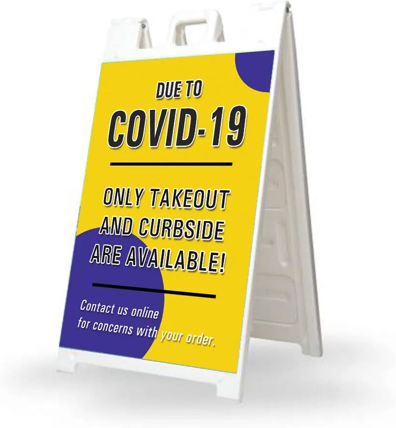 Bannerbuzz Due to Covid-19 Take Out Curbside Available Signicade White