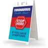 Bannerbuzz Coronavirus Stop Here if you have Symptoms Signicade White