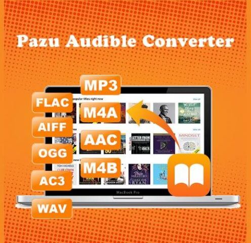 DealFuel Pazu Audible Converter For Mac / Lifetime Access