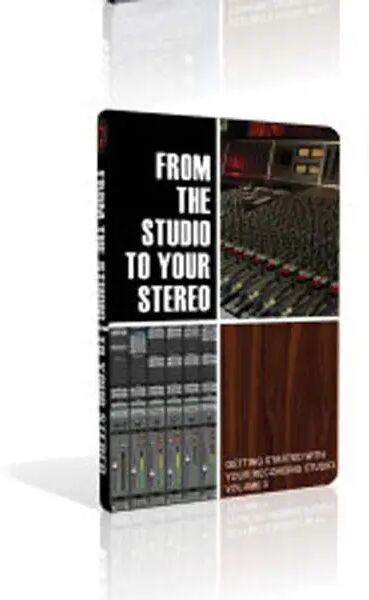 Secrets of the Pros From the Studio to Your Stereo Volume 2 (DVD)