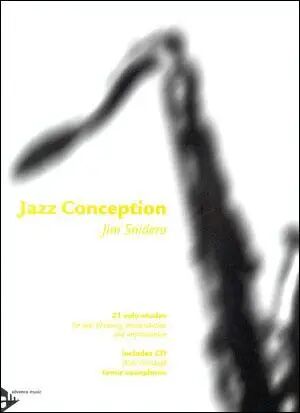 Advance Music Jazz Conception for Tenor and Soprano Saxophone Book and CD