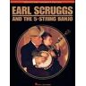 Hal Leonard Earl Scruggs and the 5-String Banjo-Revised and Enhanced Edition