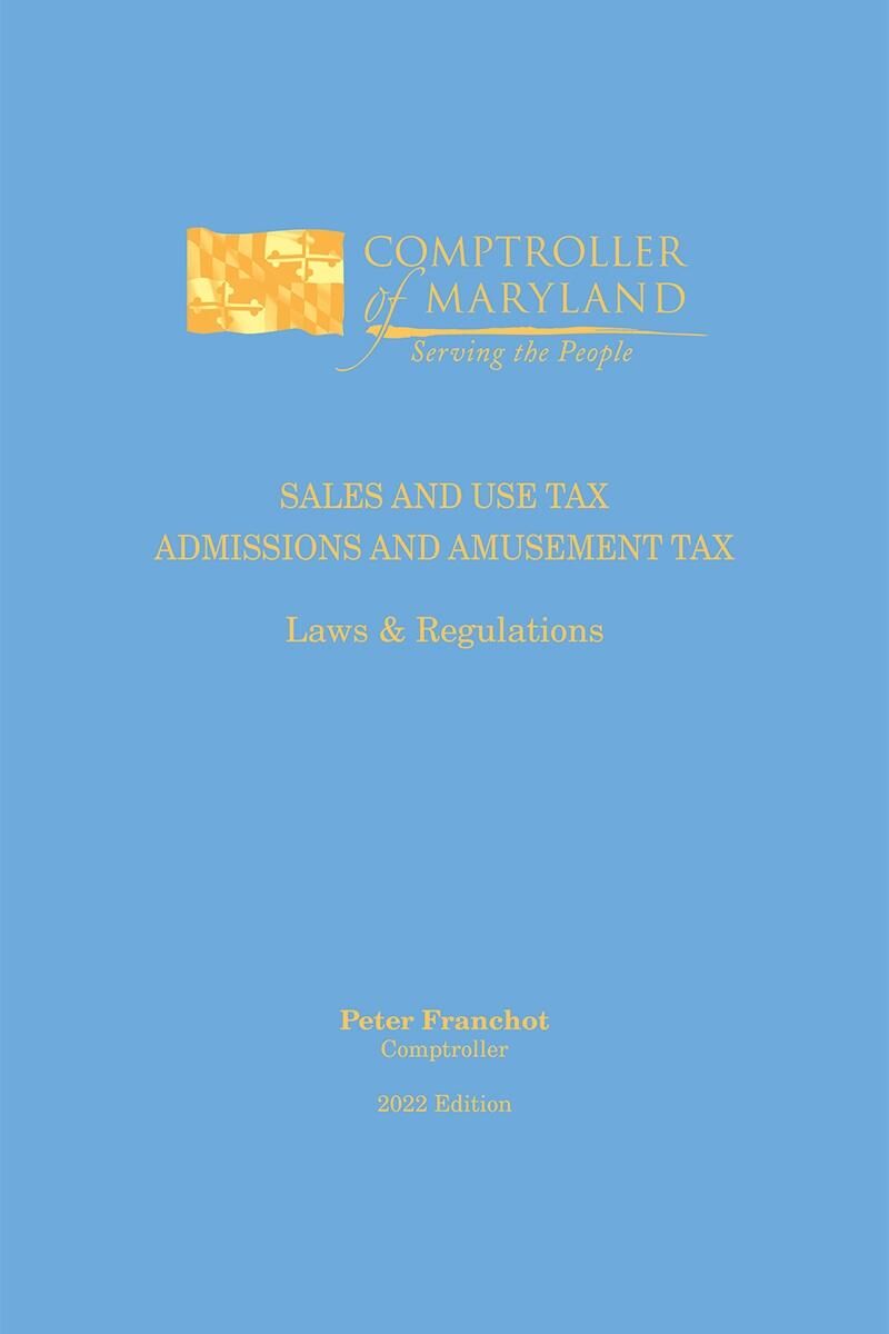 Michie Maryland Sales and Use Tax/Admissions and Amusement Tax Laws and Regulations