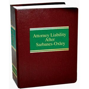 ALM Attorney Liability After Sarbanes-Oxley