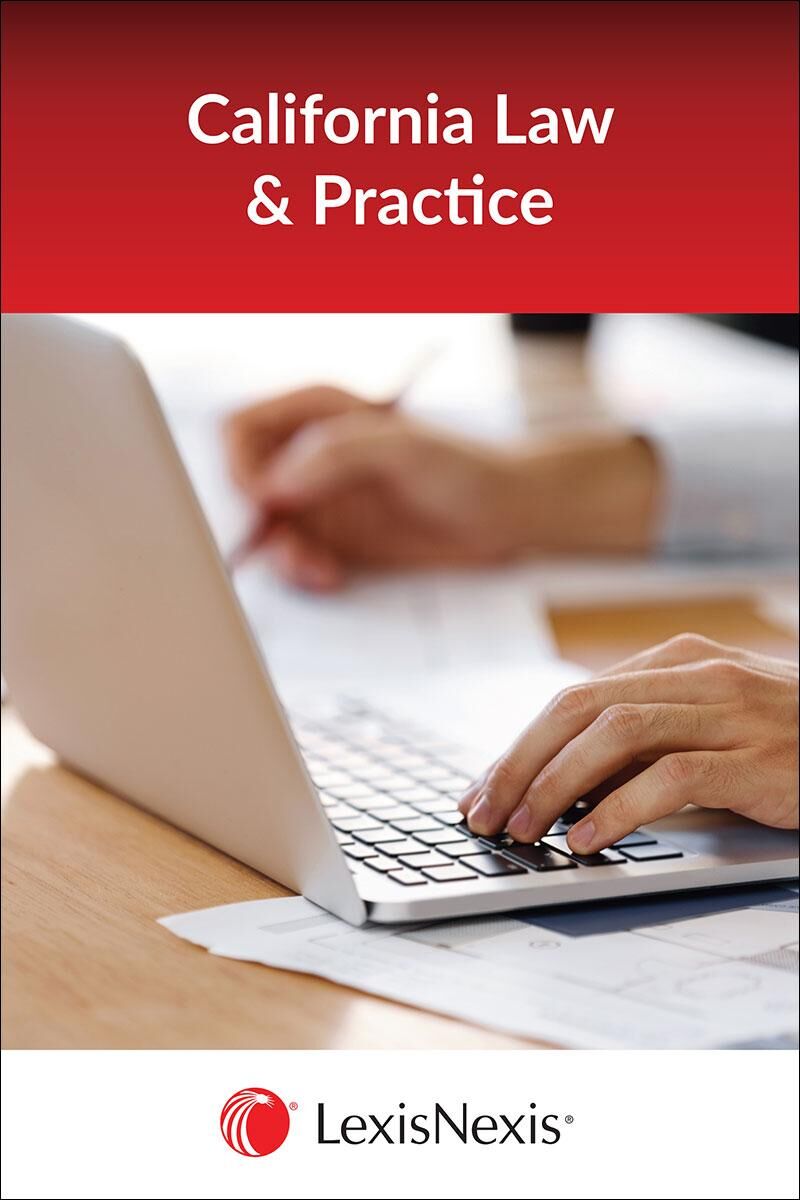 Matthew Bender Elite Products Matthew Bender Practice Guide: California Unfair Competition & Business Torts - LexisNexis Folio