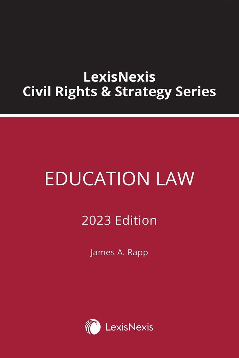 LexisNexis Civil Rights & Strategy Series: Education Law