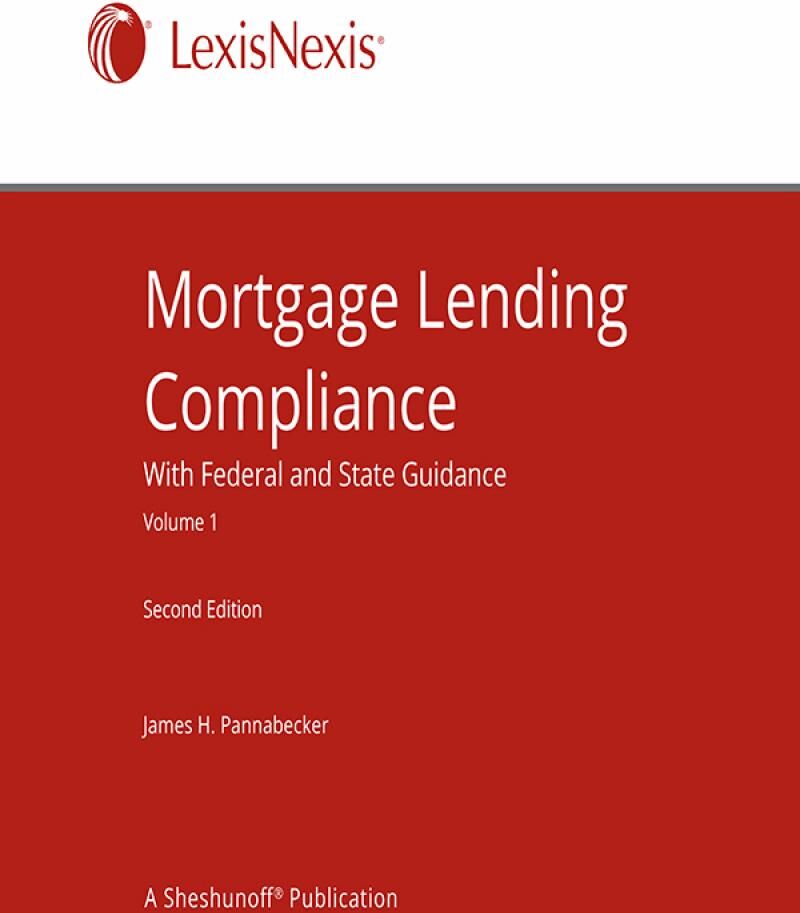 LexisNexis A.S. Pratt Mortgage Lending Compliance with Federal and State Guidance