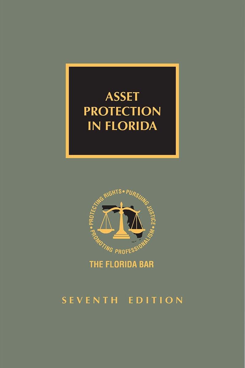 The Florida Bar Legal Publications Asset Protection in Florida