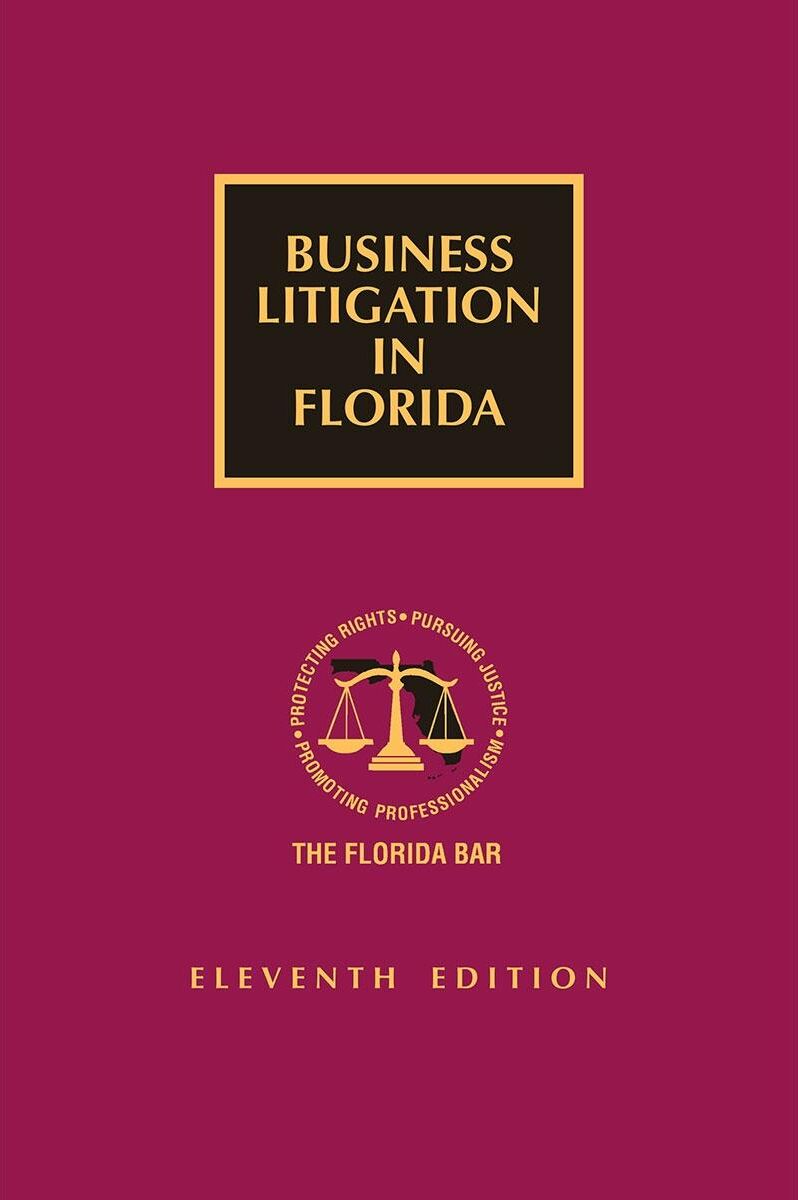 The Florida Bar Legal Publications Business Litigation in Florida