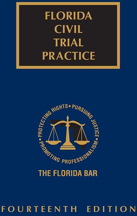 The Florida Bar Legal Publications Florida Civil Trial Practice