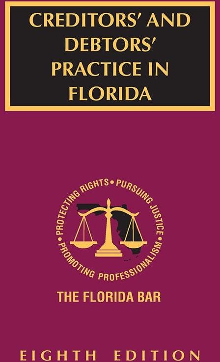 The Florida Bar Legal Publications Creditors' And Debtors' Practice in Florida