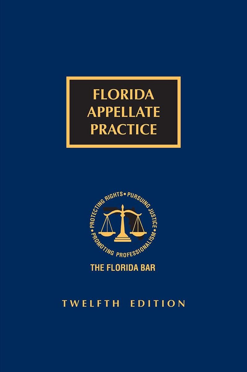 The Florida Bar Legal Publications Florida Appellate Practice