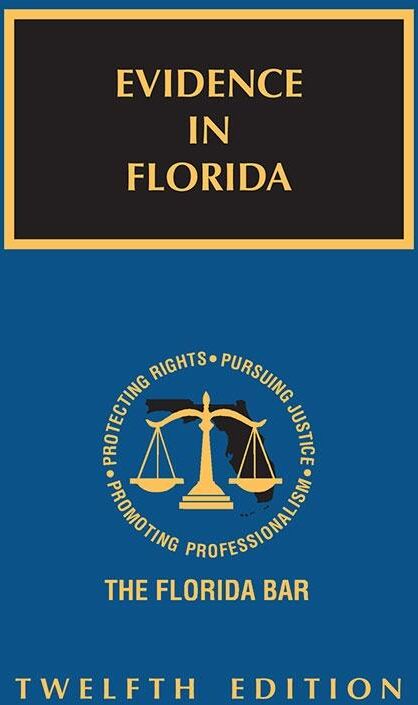 The Florida Bar Legal Publications Evidence in Florida