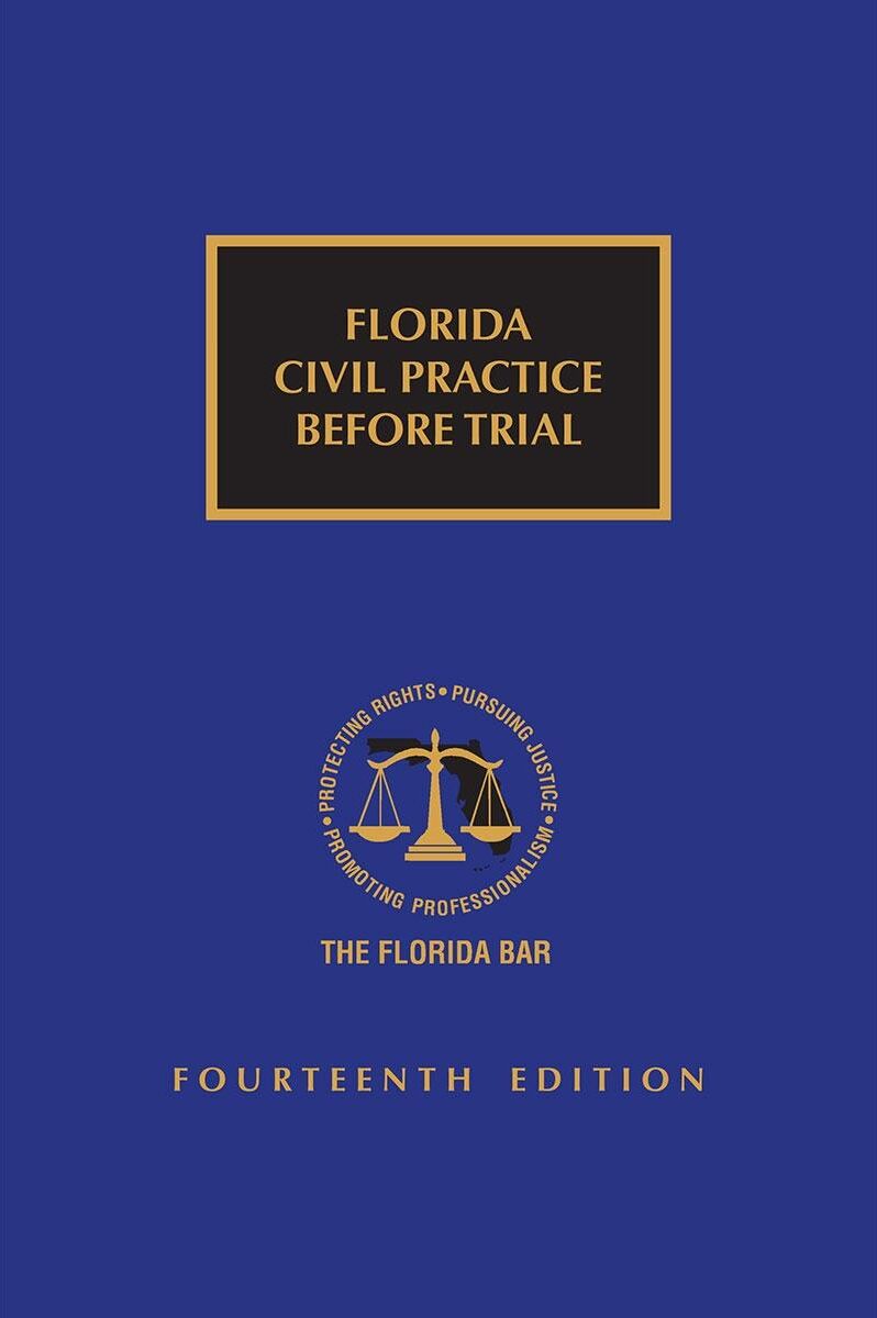 The Florida Bar Legal Publications Florida Civil Practice Before Trial