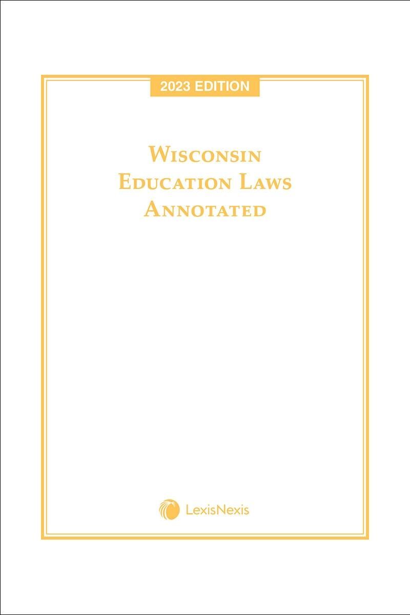 Michie Wisconsin Education Laws Annotated