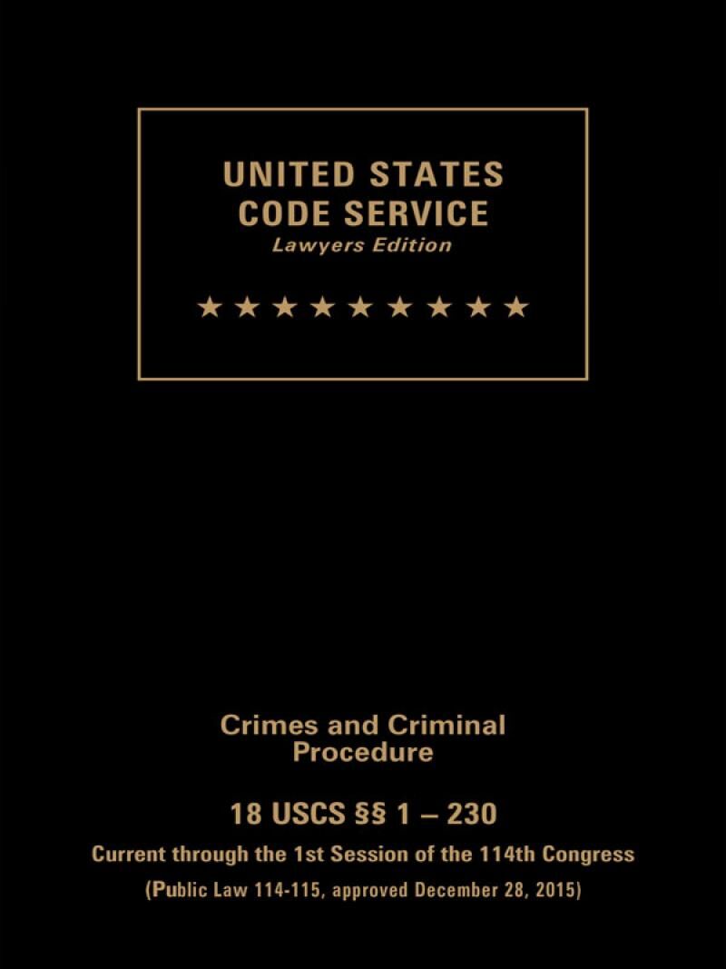 Michie USCS Crimes and Criminal Procedure Set: Title 18