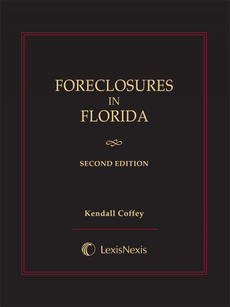 The Florida Bar Legal Publications Foreclosures in Florida