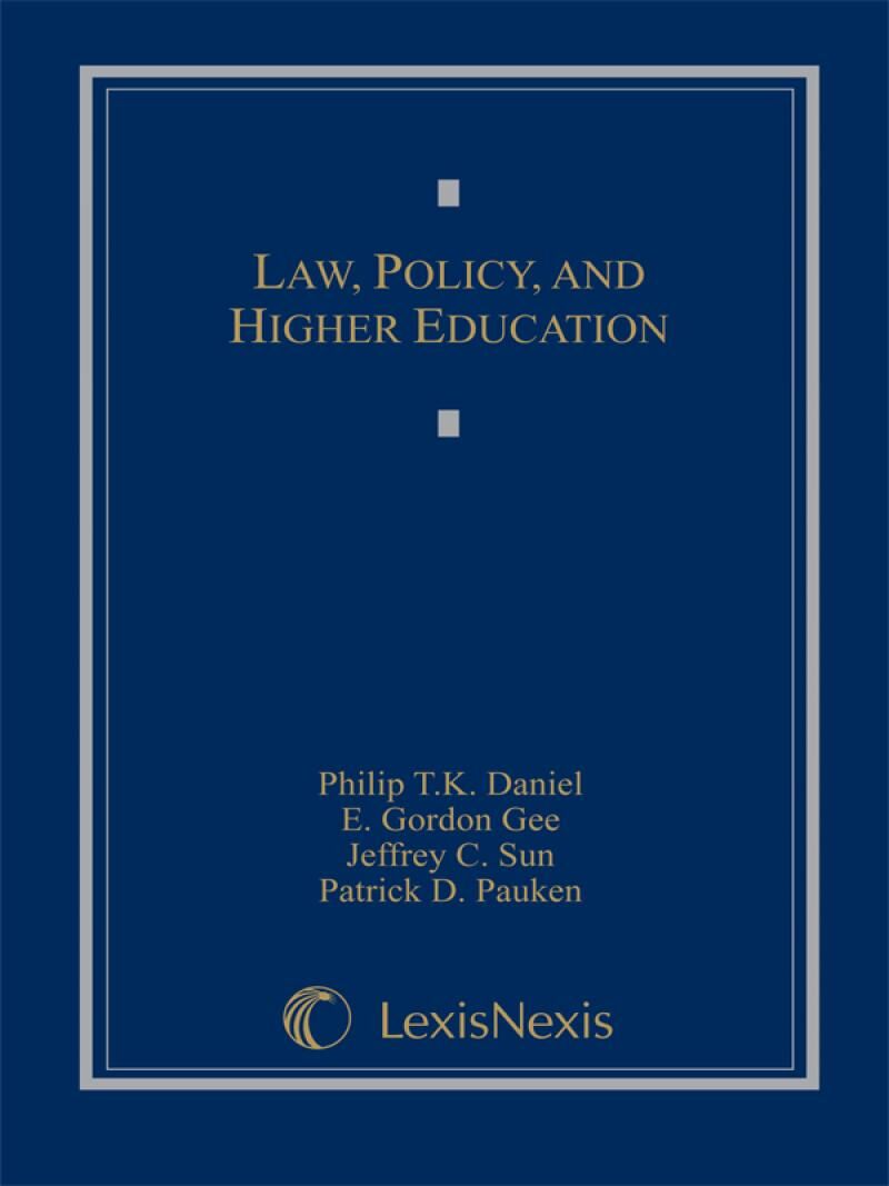 Carolina Academic Press Law, Policy, and Higher Education