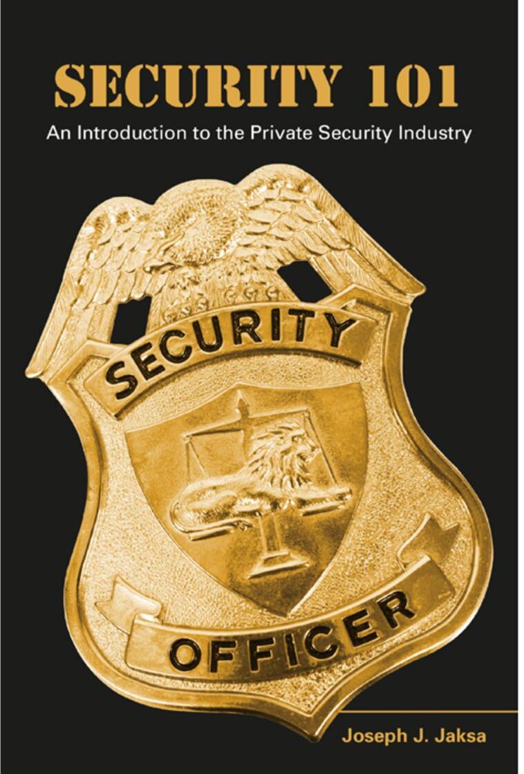 Carolina Academic Press Security 101: An Introduction to the Private Security Industry