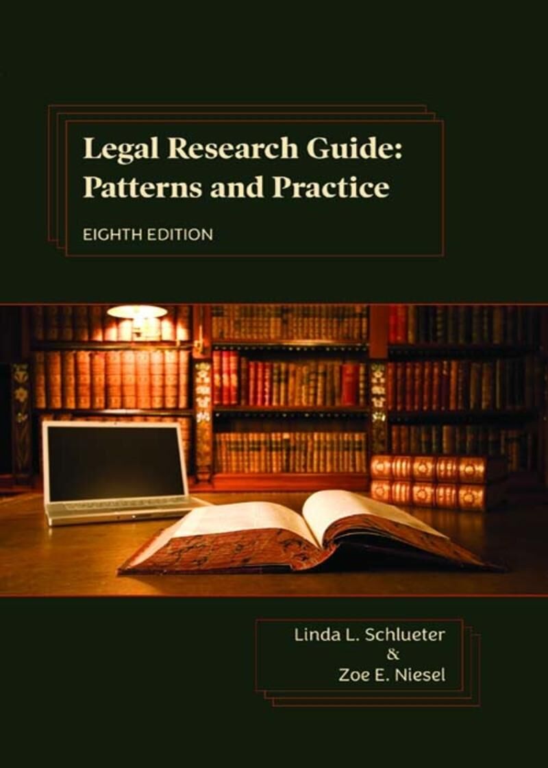 Carolina Academic Press Legal Research Guide: Patterns and Practice