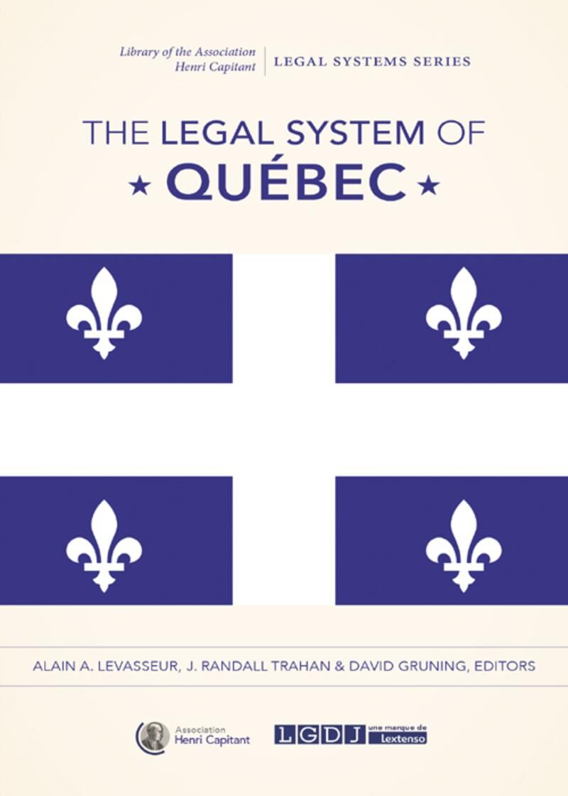 Carolina Academic Press The Legal System of Quebec