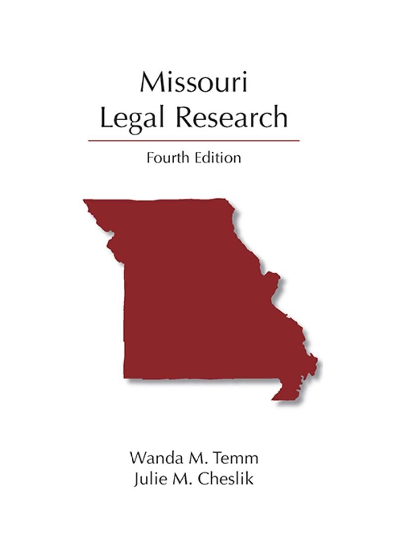 Carolina Academic Press Missouri Legal Research