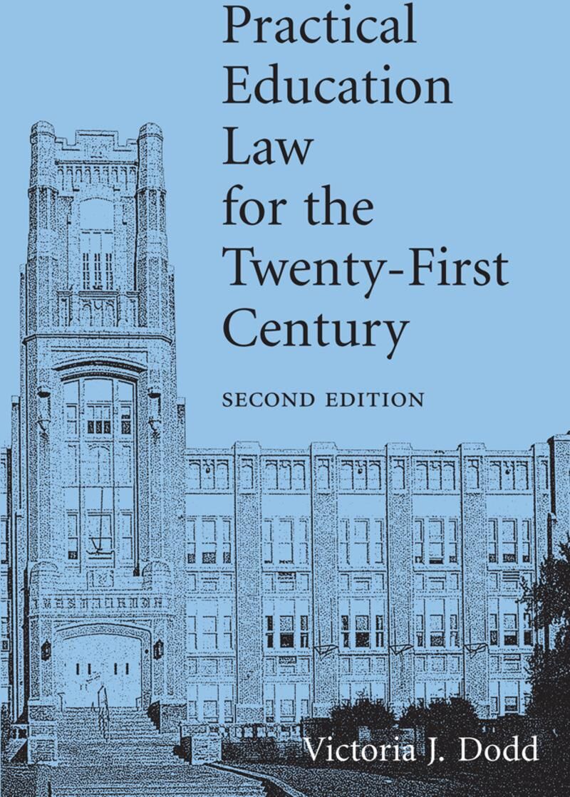 Carolina Academic Press Practical Education Law for the Twenty-First Century