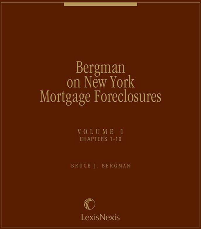 Matthew Bender Elite Products Bergman on New York Mortgage Foreclosures