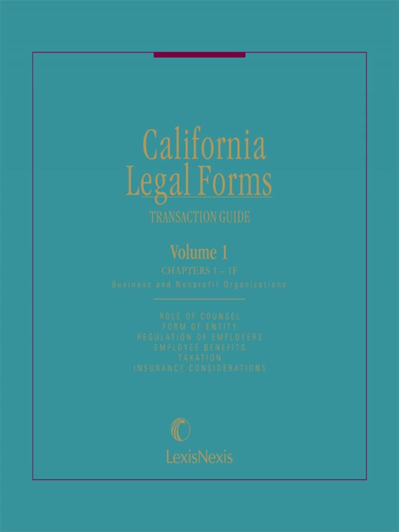 Matthew Bender Elite Products California Legal Forms: Transaction Guide