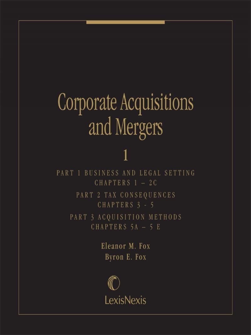 Matthew Bender Elite Products Fox & Fox: Corporate Acquisitions and Mergers