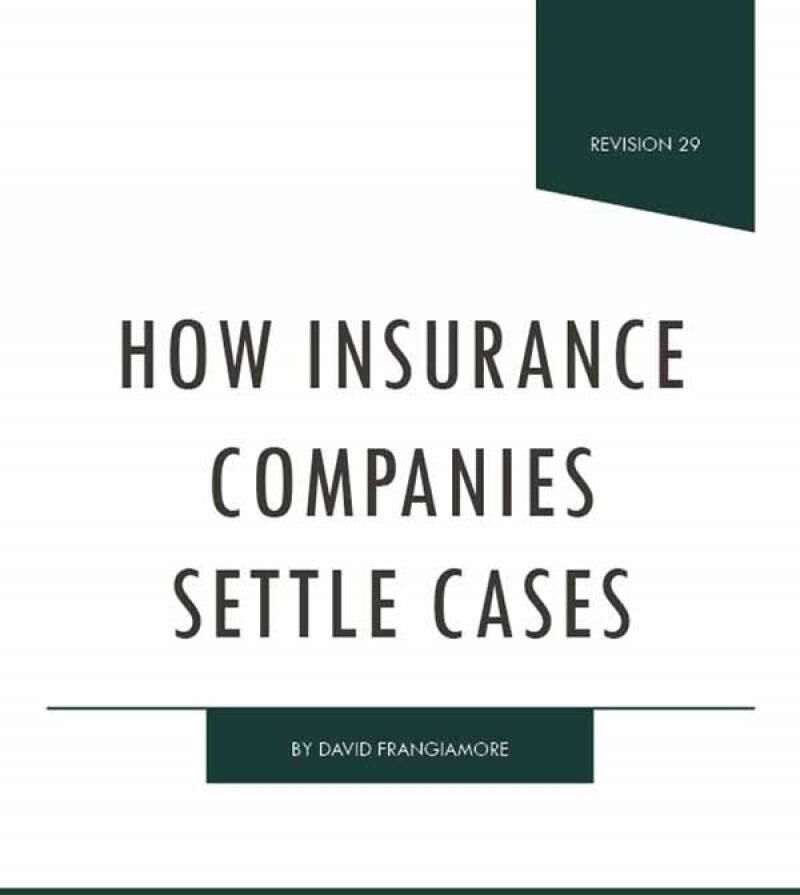 James Publishing How Insurance Companies Settle Cases