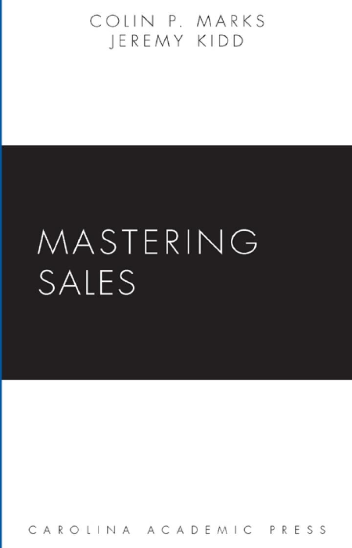 Carolina Academic Press Mastering Sales