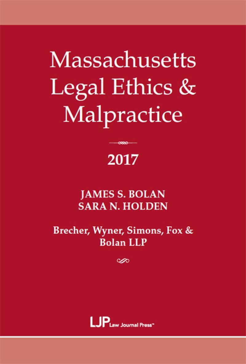 ALM Massachusetts Legal Ethics & Malpractice