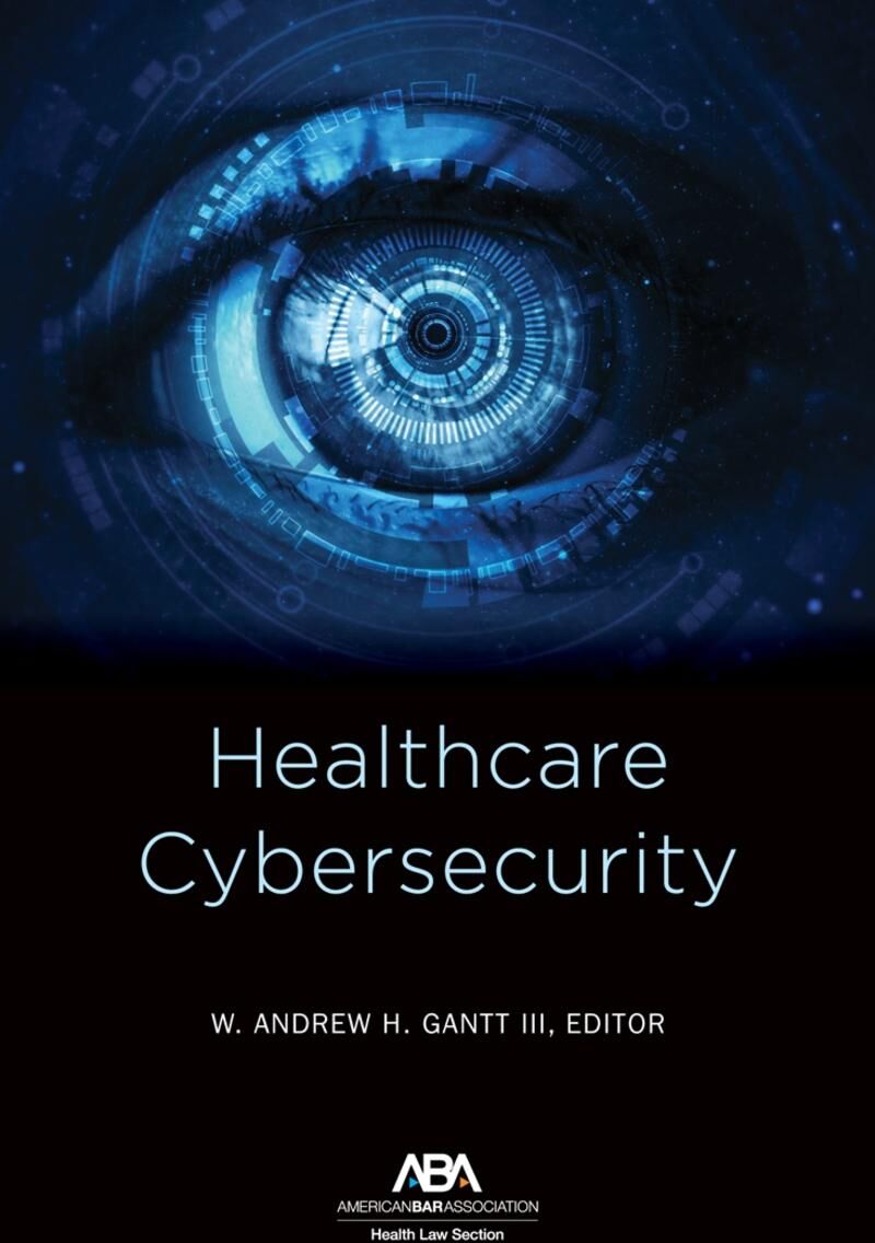 American Bar Association Healthcare Cybersecurity