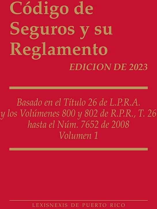 Matthew Bender Codigo de Seguros y su Reglamento