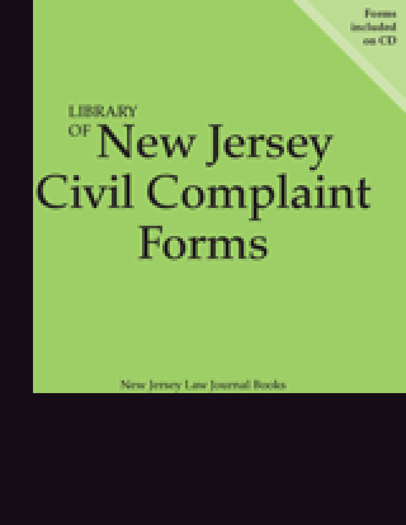 ALM Library of New Jersey Civil Complaint Forms