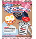 Kitchen Appliqu&eacute; Fun Embroidery CD w/ SVG - Designs by Hope Yoder