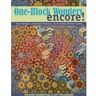 C&T Publishing One-Block Wonders Encore!
