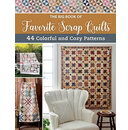 Martingale Big Book of Favorite Scrap Quilts