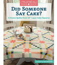 Martingale Moda Bake Shop: Did Someone Say Cake