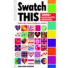 National Book Network Swatch This- 3000 Plus Color Palettes for Success